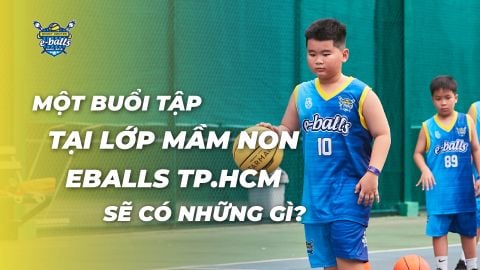 Nhật Ký Một Ngày Học Bóng Rổ Mẫu Giáo Tại Eballs TP.HCM: Vui Khỏe, Phát Triển Toàn Diện!
