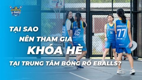 Tưng Bừng Khóa Hè Eballs Với Hơn 70 Lớp Học Trên Khắp TP.HCM