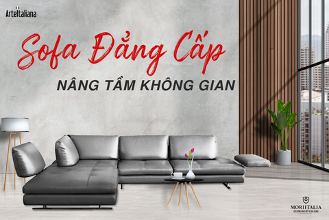 Ghế Sofa Ý cao cấp – Điểm nhấn tinh tế cho không gian sang trọng