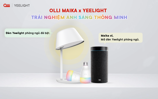 OLLI KẾT HỢP VỚI YEELIGHT: MANG TRẢI NGHIỆM CHIẾU SÁNG THÔNG MINH ĐẾN GẦN HƠN VỚI NGƯỜI VIỆT