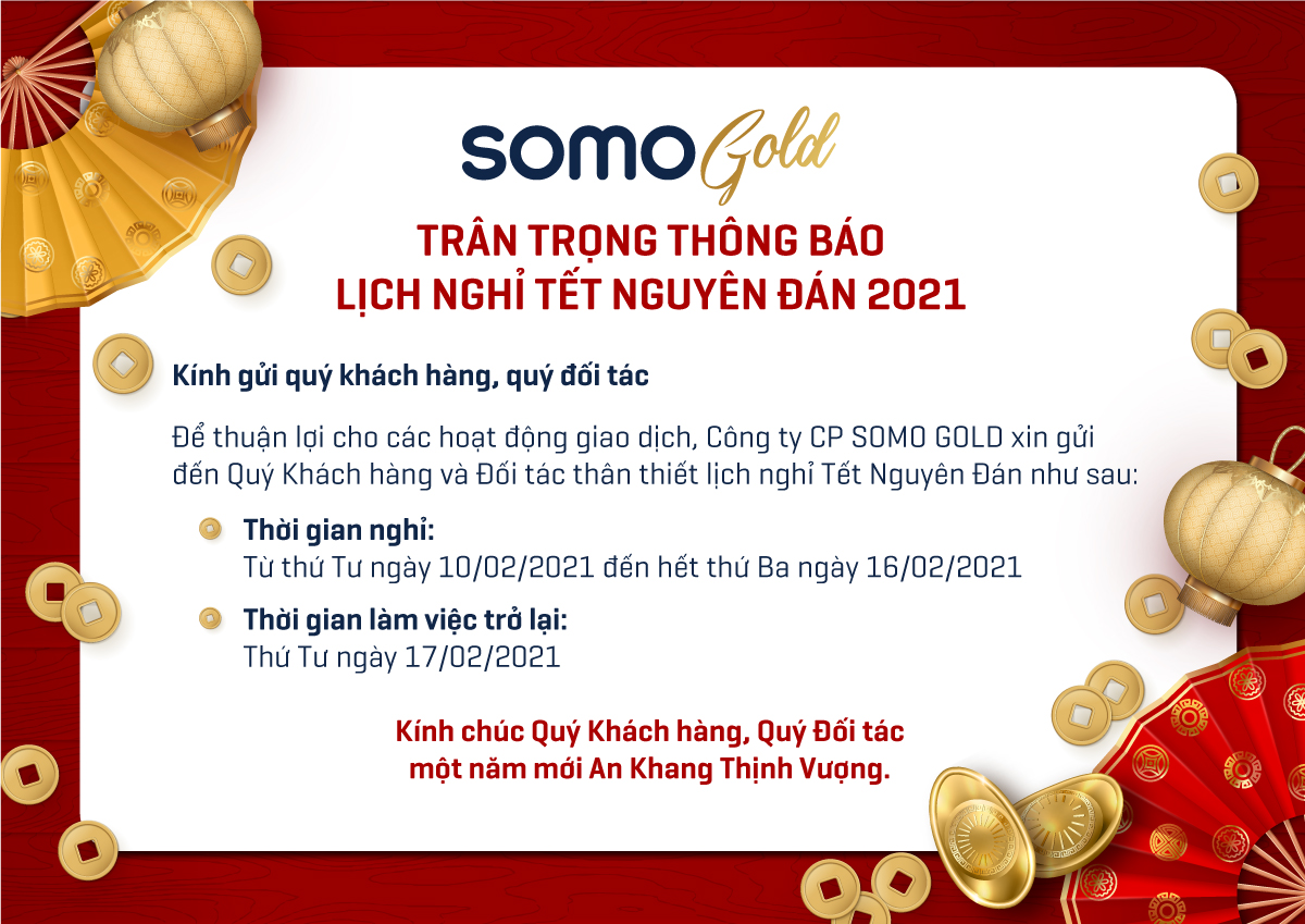 𝑺𝑶𝑴𝑶 𝑮𝑶𝑳𝑫 - Thông báo nghỉ Tết Nguyên Đán 2021