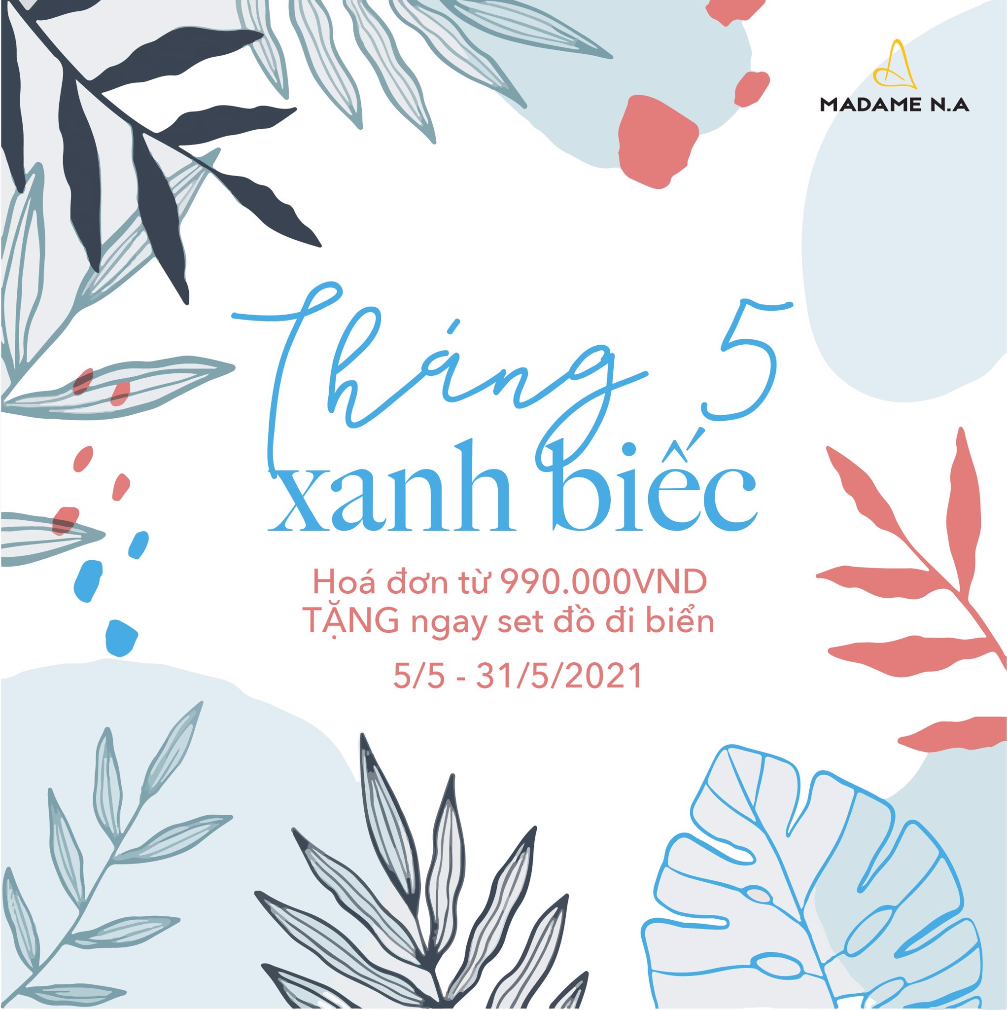 NHẬN NGAY SET ĐỒ ĐI BIỂN VỚI HÓA ĐƠN 990.000 TỪ MADAME N.A