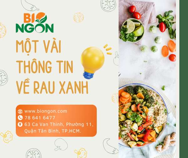 MỘT VÀI THÔNG TIN VỀ RAU XANH