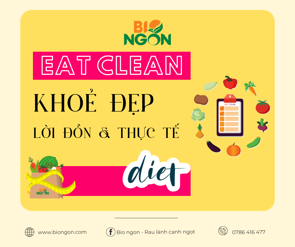 Eat clean khoẻ đẹp – lời đồn và thực tế