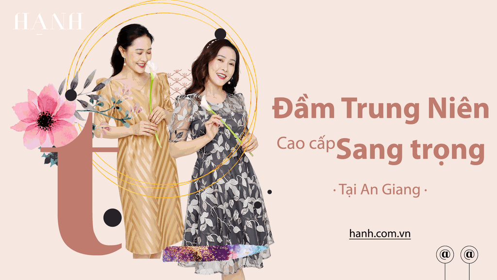 Shop Đầm Trung Niên Cao Cấp Sang Trọng Tại An Giang