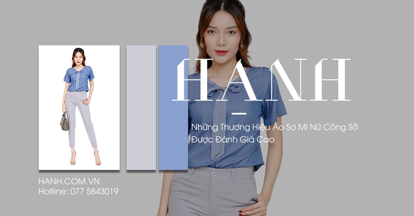 Những Thương Hiệu Áo Sơ Mi Nữ Công Sở Được Đánh Giá Cao