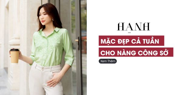 Lên Lịch Mặc Đẹp Cả Tuần Cho Nàng Công Sở