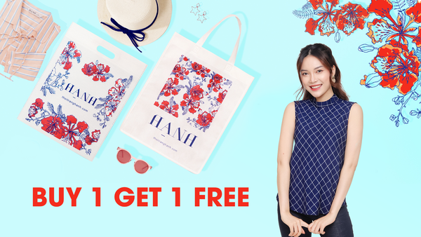 Buy 1 Get 1 FREE - Đến Hạnh Sắm Đồ Mới Nhận Ngay Túi Xách Mới Tháng 5