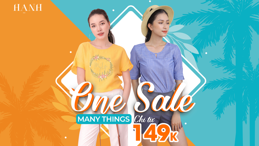 Sale Đồng Giá Đón Hè Sang Tại Hạnh Fashion – OneSale Many Things