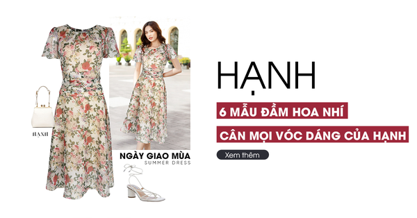 6 Mẫu Đầm Hoa Nhí Cân Mọi Vóc Dáng Của Hạnh