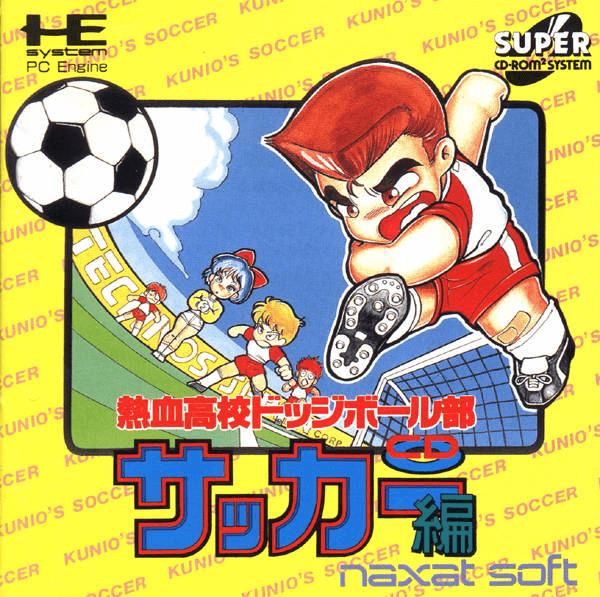 Nekketsu Koukou Dodgeball Bu: Soccer Hen “Bóng đá Chưởng” - Một thời để nhớ