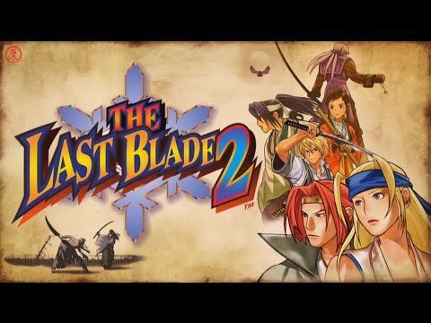 The Last Blade 2 - Huyền thoại đối kháng Hoàng Phi Hồng tái sinh trên PS Vita và PS4