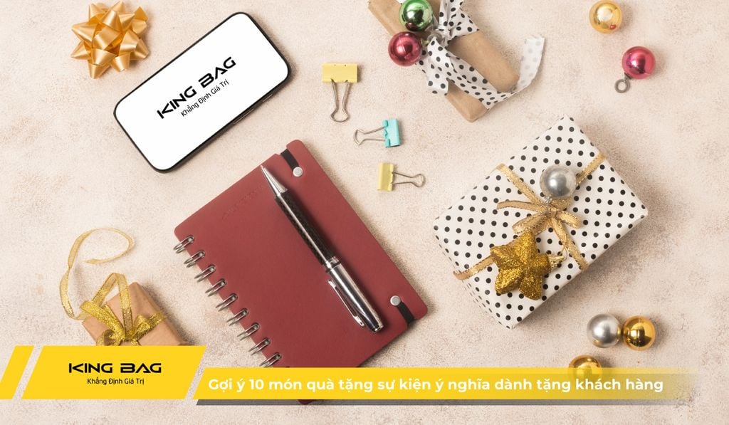 Gợi ý 10 món quà tặng sự kiện ý nghĩa dành tặng khách hàng