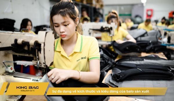 Sự đa dạng về kích thước và kiểu dáng của balo sản xuất theo yêu cầu