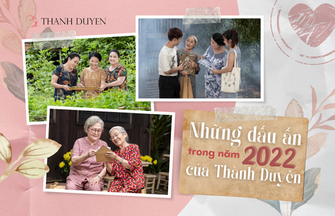 Những dấu ấn của Thành Duyên trong năm 2022