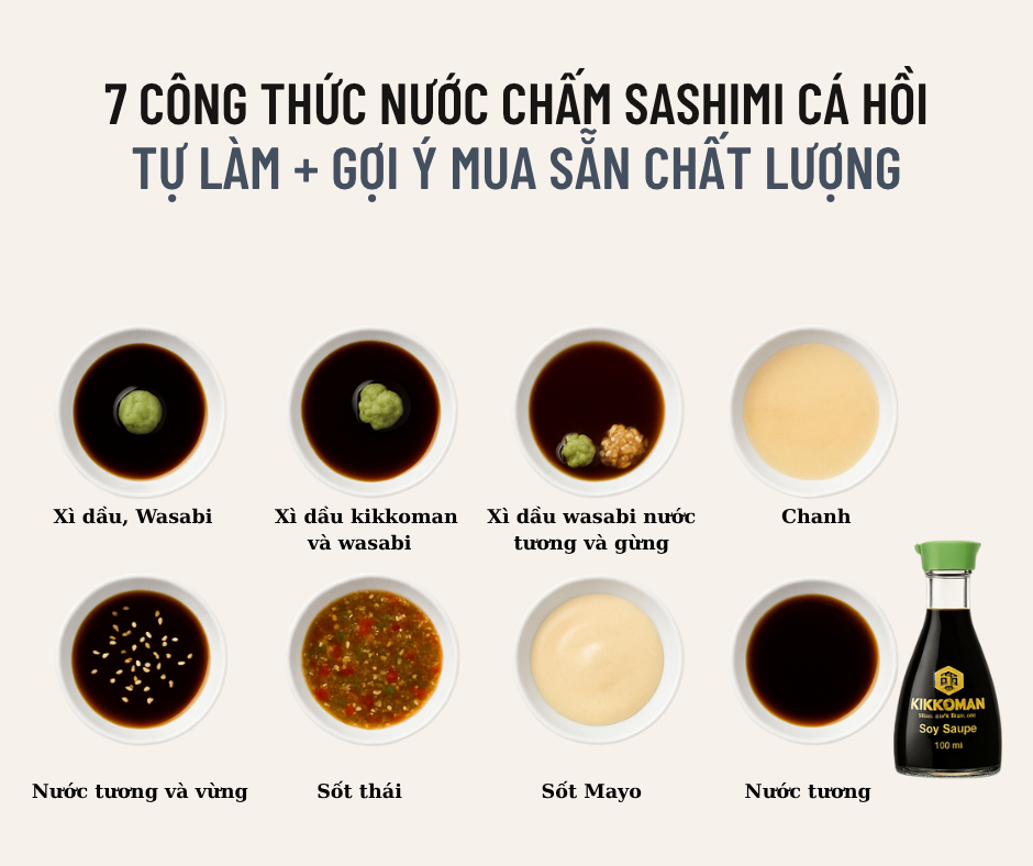 7 Công Thức Nước Chấm Sashimi Cá Hồi Tự Làm + Gợi Ý Mua Sẵn Chất Lượng