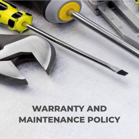 Warranty and maintenance policy
