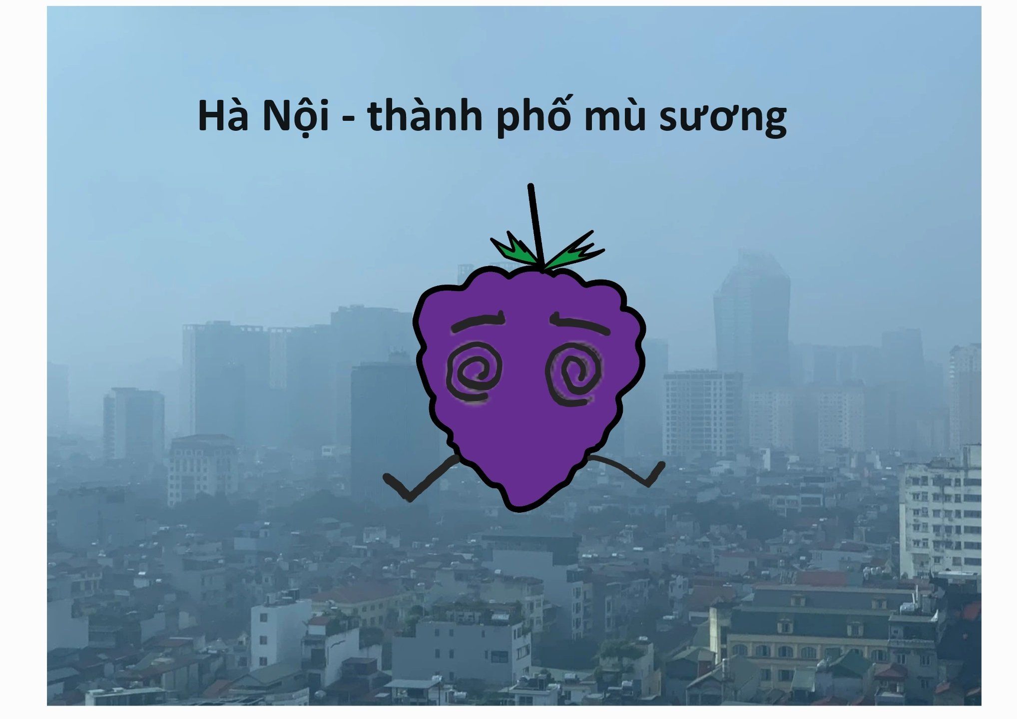 Hà Nội - Thành phố mù sương