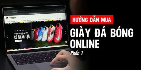 Tất tần tật những điều bạn cần biết khi lần đầu mua giày đá bóng online (Phần 1)