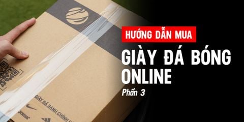 Tất tần tật những điều bạn cần biết khi lần đầu mua giày đá bóng online (Phần 3)