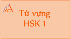 Học tiếng trung cùng Trung Tâm Tiếng Trung ALA - Từ vựng HSK 1