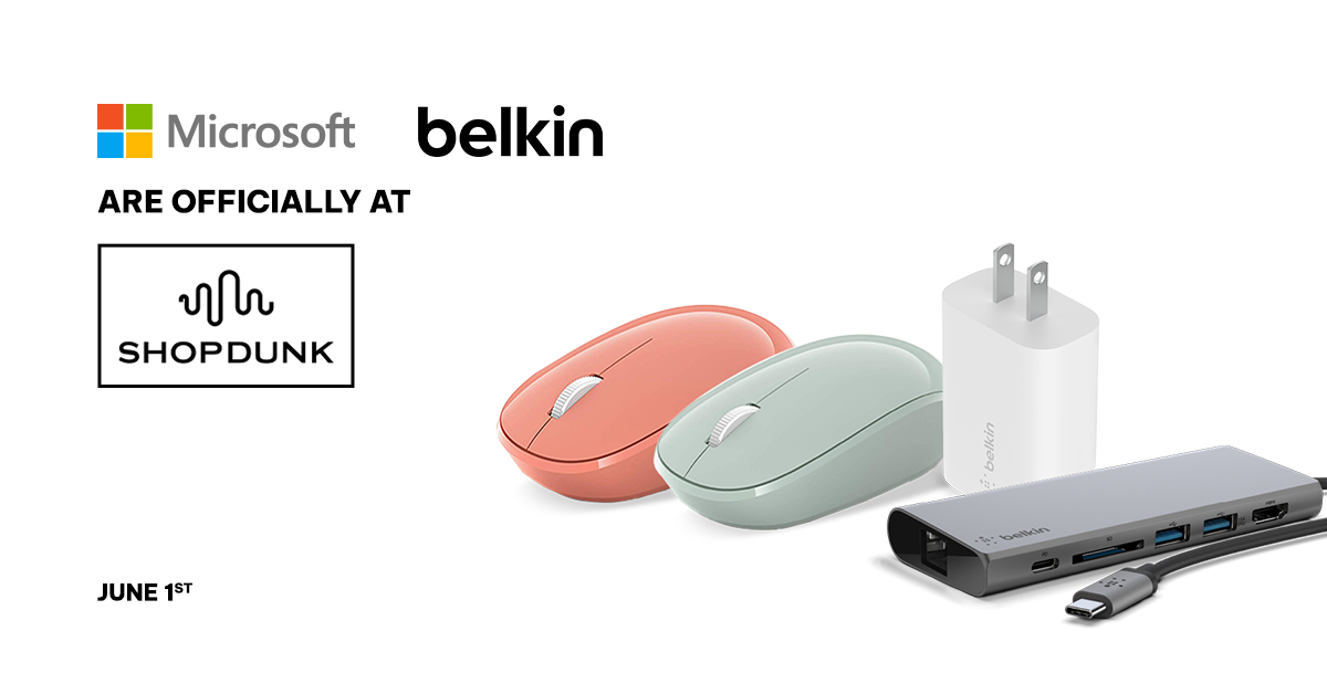Belkin and Microsoft are officially at ShopDunk