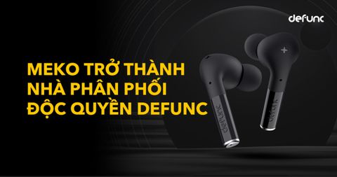 Meko trở thành nhà phân phối độc quyền hãng âm thanh Defunc