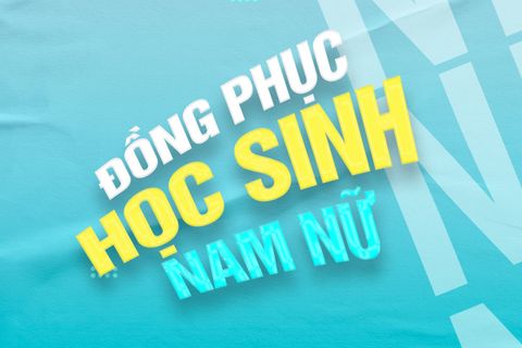 Đồng Phục Học Sinh – Sẵn Sàng Cho Năm Học Mới