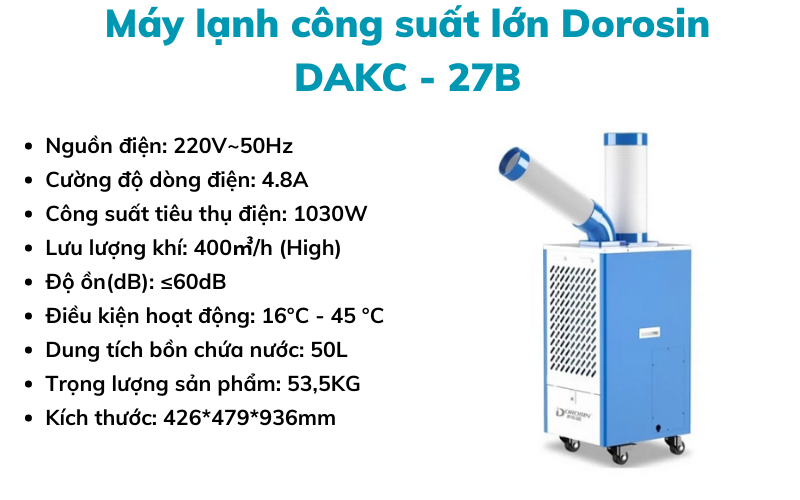 Máy lạnh công suất lớn Dorosin DAKC - 27B