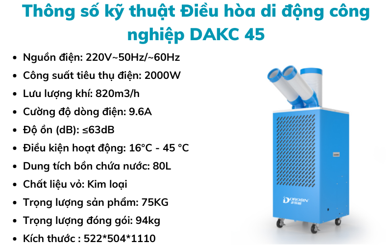 Thông số kỹ thuật Điều hòa di động công nghiệp DAKC 45