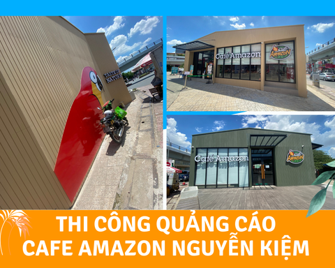 THI CÔNG QUẢNG CÁO CAFE AMAZON - BIG C GÒ VẤP