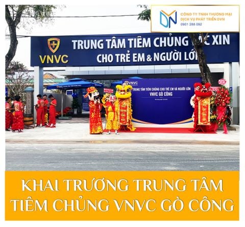 KHAI TRƯƠNG TRUNG TÂM TIÊM CHỦNG VNVC GÒ CÔNG