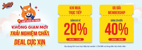 JUMP ARENA HẢI PHÒNG TRỞ LẠI VỚI DIỆN MẠO CỰC CHÁY