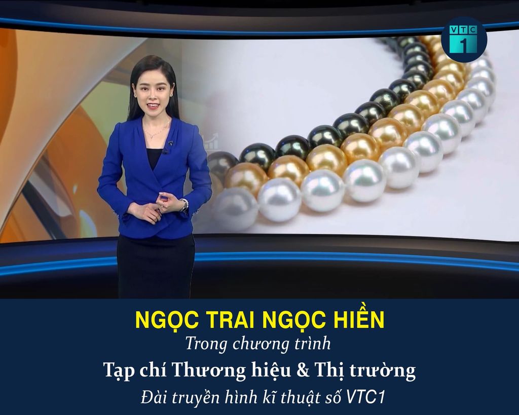 NGỌC TRAI MAXIMA CỦA VIỆT NAM - Tạp chí Thương hiệu & Thị trường VTC1