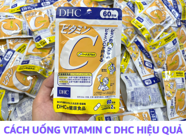 cách uống vitamin c dhc