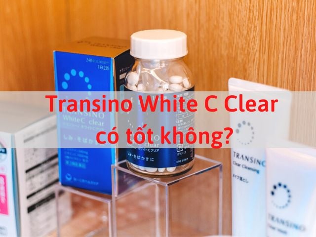 [Review] Viên uống trắng da Transino White C có tốt không? Mua ở đâu?