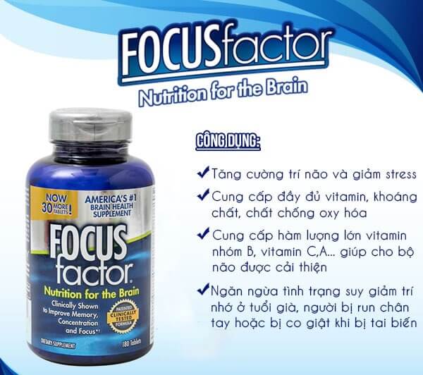 Viên uống bổ não Focus Factor là sản phẩm chăm sóc sức khỏe não bộ đến từ Mỹ