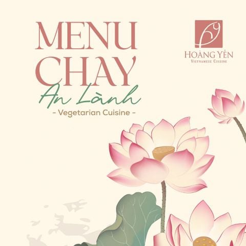 Thưởng thức tinh hoa ẩm thực chay tại Hoàng Yến Vietnamese Cuisine