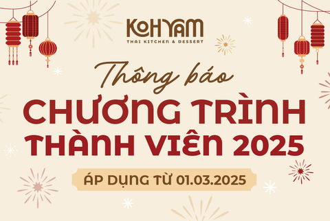 THÔNG BÁO CHÍNH SÁCH THÀNH VIÊN KOH YAM 2025