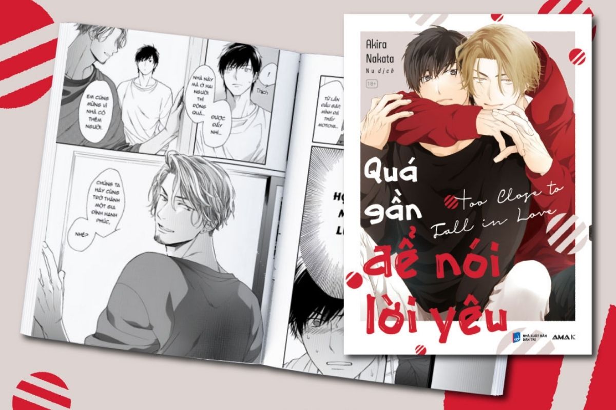 Quá Gần Để Nói Lời Yêu - Cuốn manga boys love mang theo định nghĩa mới về gia đình