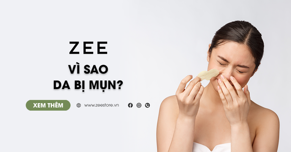 Vì Sao Da Bị Mụn? Cách Phòng Tránh Và Chăm Sóc Da Mụn