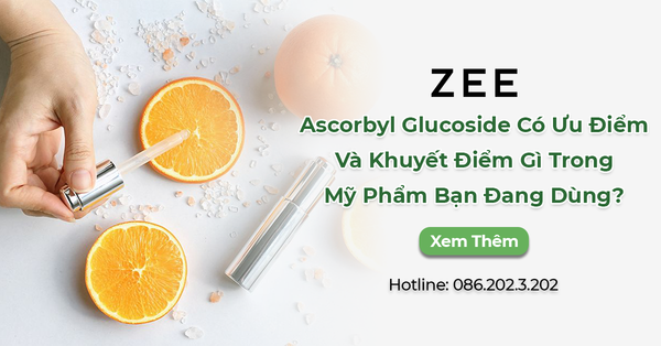 Ascorbyl Glucoside Có Ưu Điểm Và Khuyết Điểm Gì Trong Mỹ Phẩm Bạn Đang Dùng?