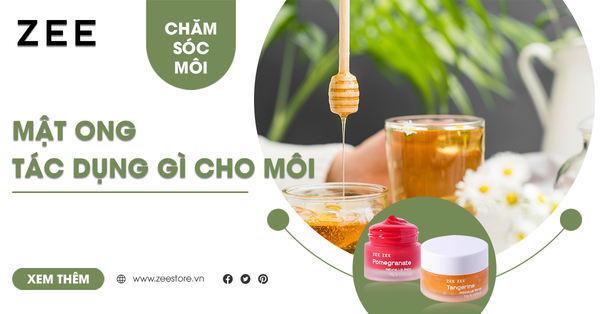 Mật Ong Có Tác Dụng Gì Cho Môi? Cách Sử Dụng Hiệu Quả Nên Biết