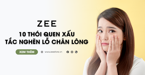10 Thói Quen Xấu Gây Tắc Nghẽn Lỗ Chân Lông