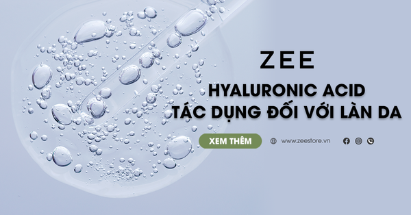 Hyaluronic Acid Là Gì? Tác Dụng Của Hyaluronic Acid Đối Với Làn Da