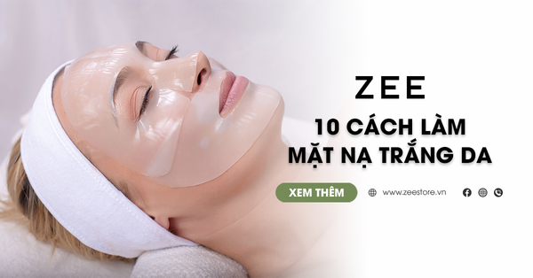 10 Cách Làm Mặt Nạ Trắng Da Mặt Cấp Tốc Tại Nhà