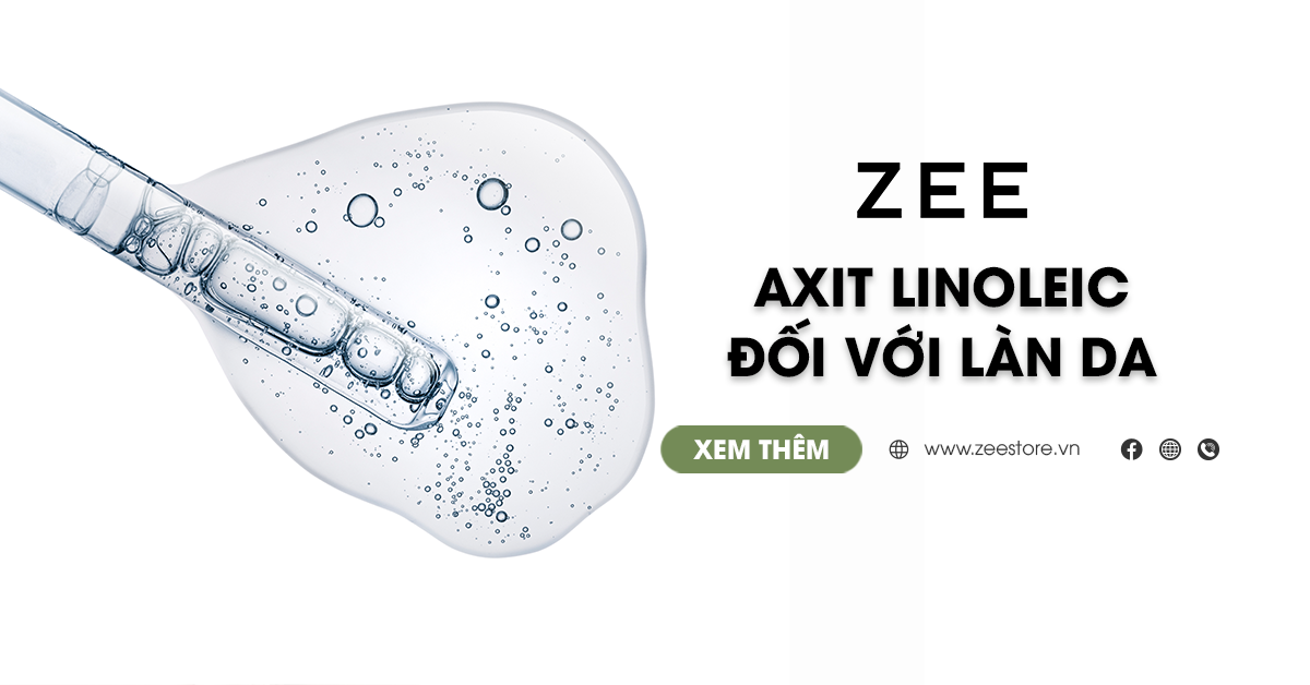 Axit Linoleic Là Gì? Tác Dụng Không Ngờ Axit Linoleic Đối Với Làn Da