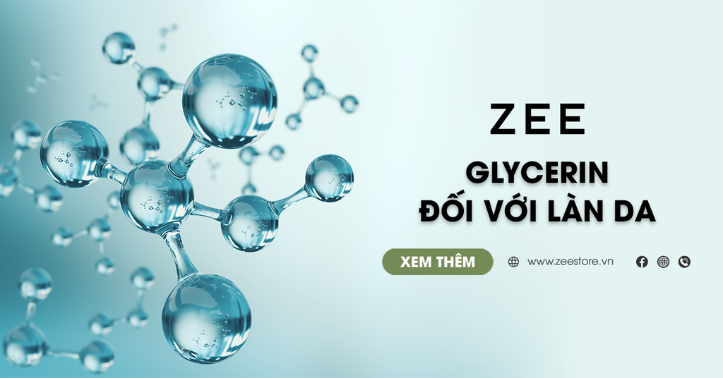 Glycerin là Gì? 5 Tác Dụng Của Glycerin Đối Với Làn Da