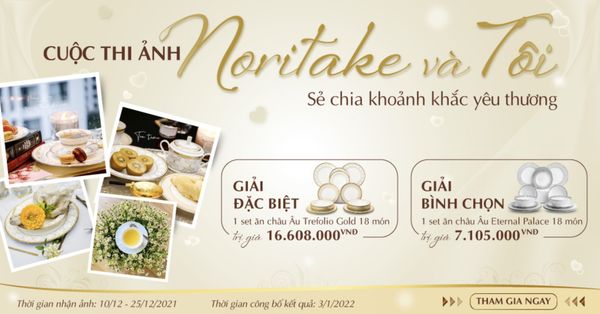 CUỘC THI ẢNH: NORITAKE VÀ TÔI