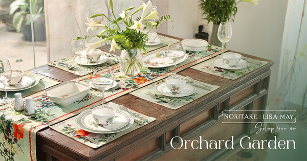 Noritake x Lisa May Home: Gợi Ý Bàn Ăn Hoàn Hảo Cho Mùa Xuân